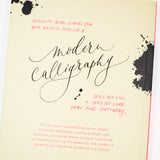 Nib & Ink - The New Art of Modern Calligraphy