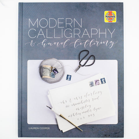Modern Calligraphy & Hand Lettering (Haynes Manual) by Lauren Cooper